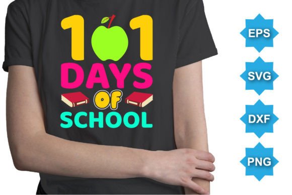 101 Days of School Typography SVG Shirt