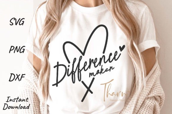 Teacher Appreciation: Difference Maker Svg