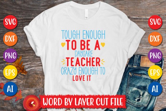 Tough Enough to Be a Daycare Teacher